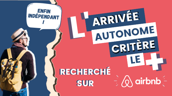 arrivée autonome airbnb